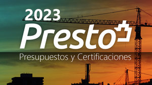 Presto 2023. Presupuestos y Certificaciones