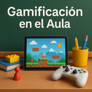 Gamificación en el Aula