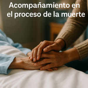 Acompañamiento en el proceso de la muerte