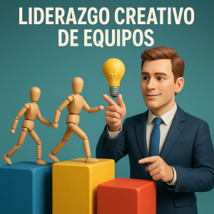 Liderazgo Creativo de Equipos