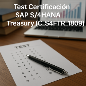 Test Certificación SAP S/4HANA Treasury (C_S4FTR_1809)