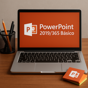 PowerPoint 2019/365 Básico