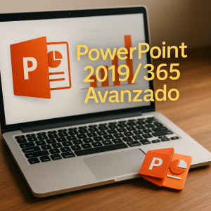 PowerPoint 2019/365 Avanzado