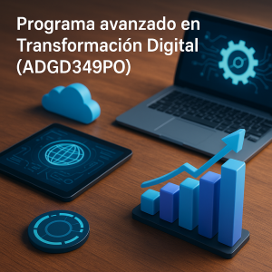Programa avanzado en Transformación Digital (ADGD349PO)