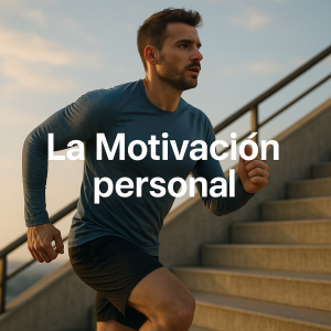 La Motivación personal
