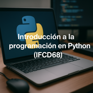 Introducción a la programación en Python (IFCD68)