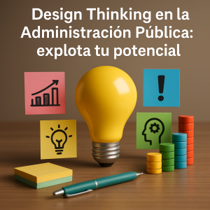 Design Thinking en la Administración Pública
