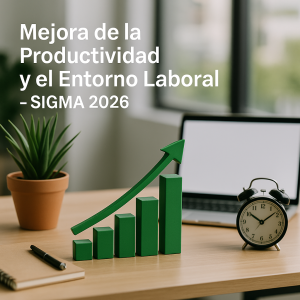 Mejora de la Productividad y el Entorno Laboral - SIGMA 2026