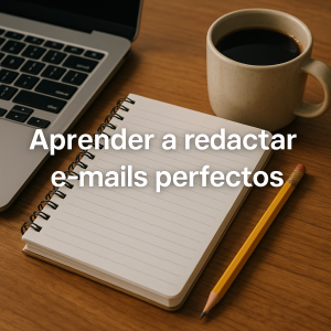 Aprender a redactar e-mails perfectos